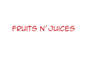 Fruits n` Juices